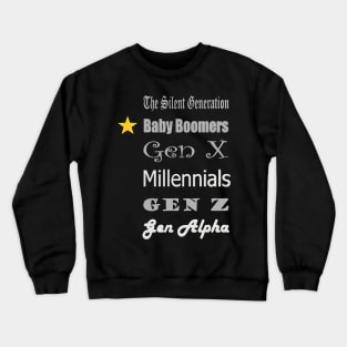 Proud Baby Boomer Crewneck Sweatshirt